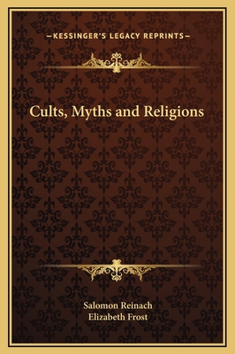 Cults, Myths and Religions 1169294804 Book Cover