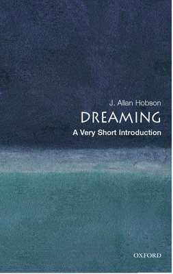 Dreaming: A Very Short Introduction 0192802151 Book Cover