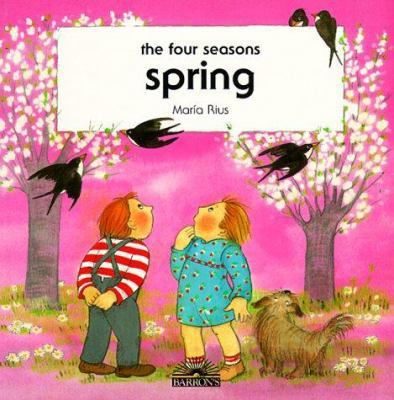 Spring (The Four Seasons) 0764105558 Book Cover