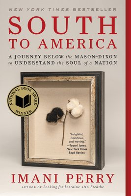 South to America: A Journey Below the Mason-Dix... 0062977377 Book Cover