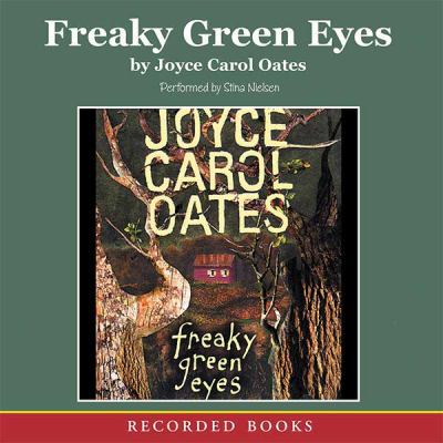 Freaky Green Eyes 1419301616 Book Cover