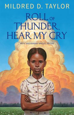 Roll of Thunder, Hear My Cry: 40th Anniversary ... [Large Print] 143285027X Book Cover