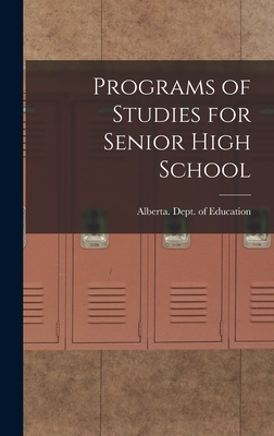 Programs of Studies for Senior High School 1014099129 Book Cover