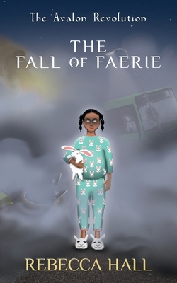 The Fall of Faerie 1917507003 Book Cover