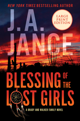 Blessing of the Lost Girls: A Brady and Walker ... [Large Print] 006332279X Book Cover