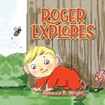 Roger Explores B0B72RDJ7X Book Cover