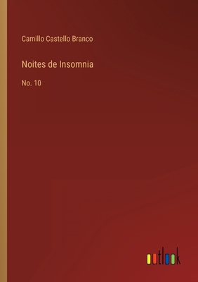 Noites de Insomnia: No. 10 [Portuguese] 3368002023 Book Cover