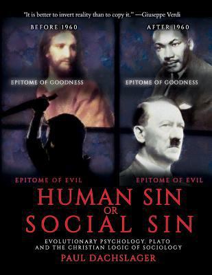 Human Sin or Social Sin: Evolutionary Psycholog... 1530322693 Book Cover