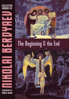 The Beginning and the End 1597311995 Book Cover