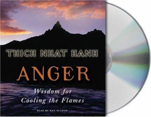 Anger: Wisdom for Cooling the Flames 1559276703 Book Cover
