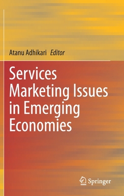 Services Marketing Issues in Emerging Economies 9811587868 Book Cover