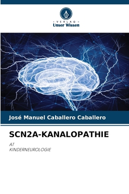 Scn2a-Kanalopathie [German] 6209308678 Book Cover