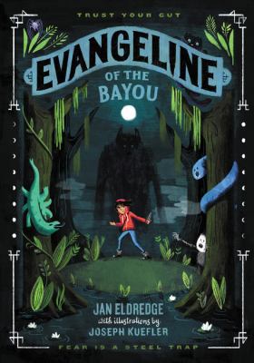 Evangeline of the Bayou 006268034X Book Cover