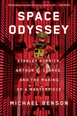 Space Odyssey: Stanley Kubrick, Arthur C. Clark... 1501163930 Book Cover