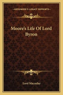 Moore's Life Of Lord Byron 1162893702 Book Cover
