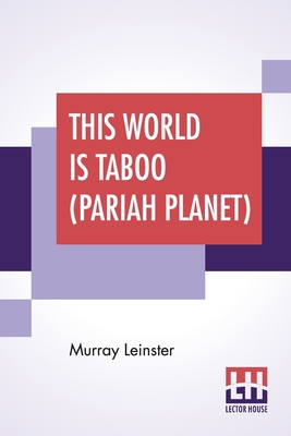 This World Is Taboo (Pariah Planet): Complete B... 9389614899 Book Cover