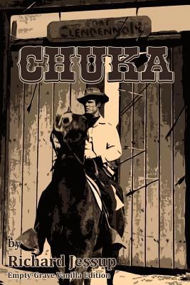 Chuka: Empty-Grave Vanilla Edition 146636694X Book Cover