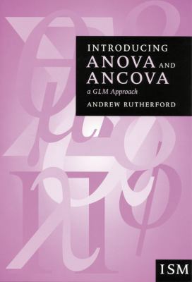 Introducing Anova and Ancova: A GLM Approach 076195161X Book Cover