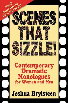 Scenes That Sizzle!: Contemporary Dramatic Mono... 0970677332 Book Cover