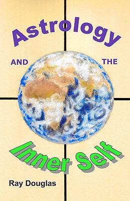 Astrology and the Inner Self 1907091041 Book Cover