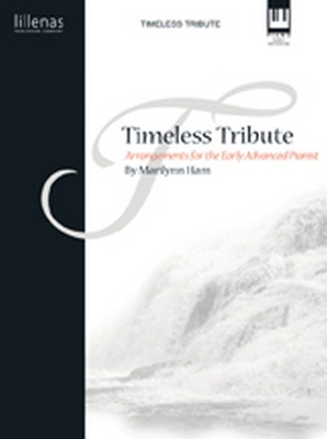 Timeless Tribute: Arrangements for the Early Ad... 0834191776 Book Cover