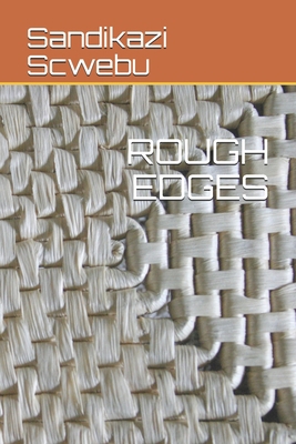 Rough Edges 1695168364 Book Cover