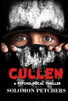 Cullen: A Psychological Thriller 1737416980 Book Cover