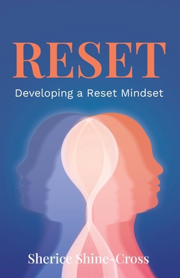 Reset: Developing a Reset Mindset B0DJ5HWFTN Book Cover