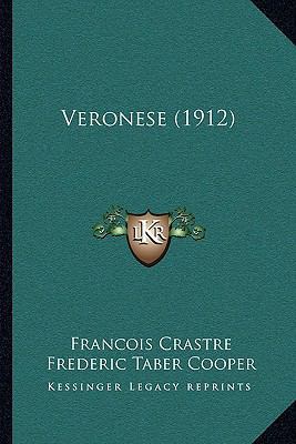 Veronese (1912) 1165755998 Book Cover