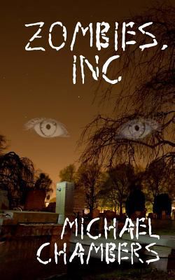 Zombies, Inc 1490971181 Book Cover