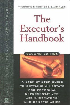 The Executor's Handbook, Second Edition 0816044279 Book Cover