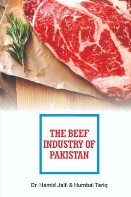 The Beef Industry Of Pakistan 9697956014 Book Cover