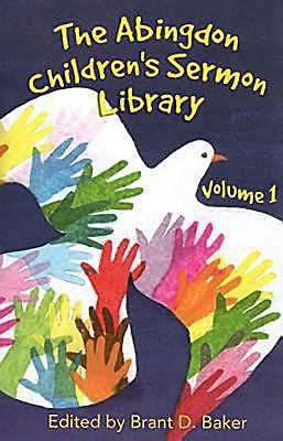 The Abingdon Children's Sermon Library Volume 1 0687497302 Book Cover