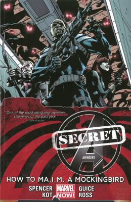 Secret Avengers Volume 3: How to Ma.I.M. a Mock... 0785184821 Book Cover