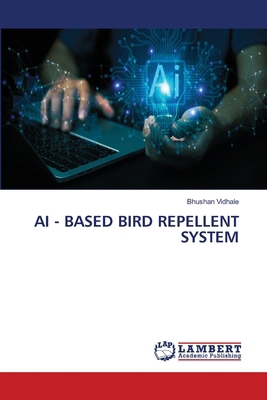 AI - Based Bird Repellent System 6209874339 Book Cover