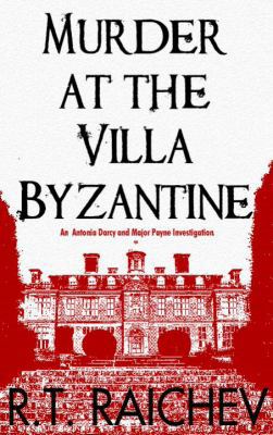 Murder at the Villa Byzantine: An Antonia Darcy... 1569479143 Book Cover