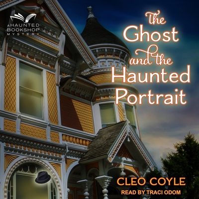 The Ghost and the Haunted Portrait B09NF7D7G8 Book Cover
