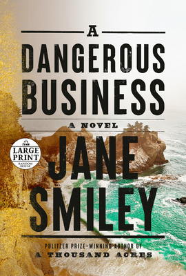 A Dangerous Business [Large Print] 0593664019 Book Cover