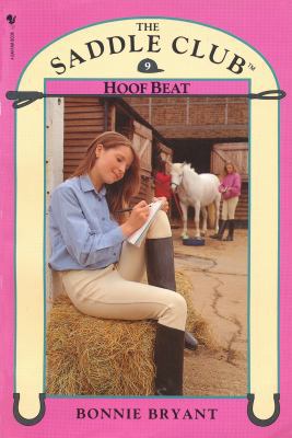 Saddle Club Book 9: Hoof Beat 085751279X Book Cover
