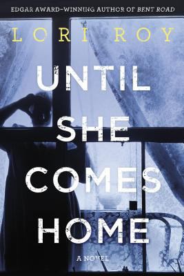 Until She Comes Home 0525953965 Book Cover