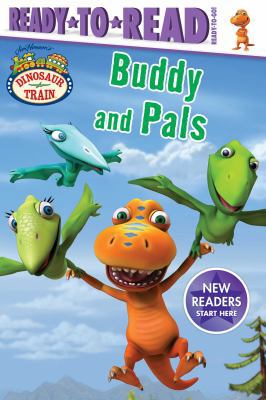 Buddy and Pals: Ready-To-Read Ready-To-Go! 1534409785 Book Cover