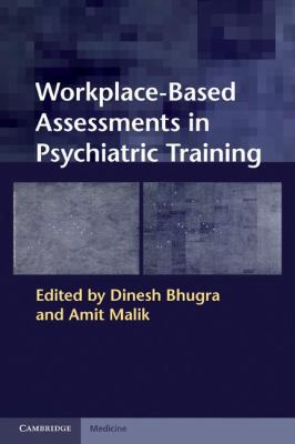 Workplace-Based Assessments in Psychiatric Trai... 0521131804 Book Cover