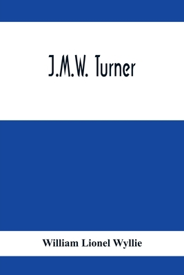 J.M.W. Turner 9354413927 Book Cover