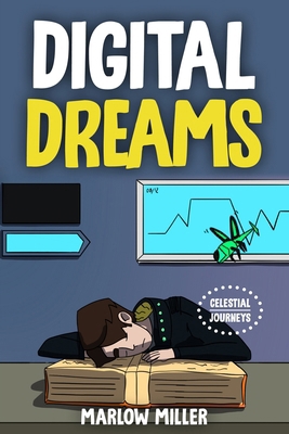 Digital Dreams (color version) 1962510468 Book Cover