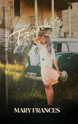 Frankie B0GNXKZTLR Book Cover