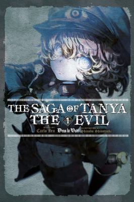 The Saga of Tanya the Evil, Vol. 1 (Light Novel... 0316512443 Book Cover