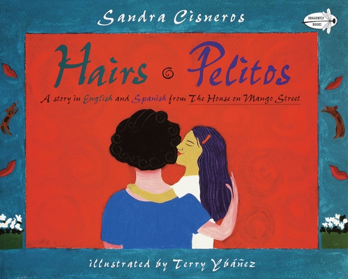 Hairs/Pelitos 0679890076 Book Cover
