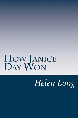 How Janice Day Won 1500535621 Book Cover
