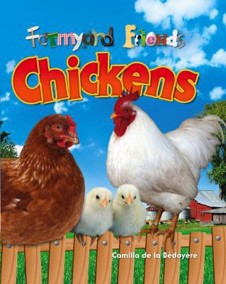 Chickens (Farmyard Friends) by De la Bedoyere, ... 1848354487 Book Cover