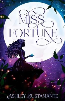 Miss Fortune 1964726654 Book Cover